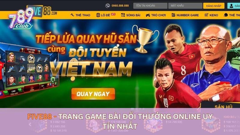 Five88 - Trang game bài đổi thưởng online tốt nhất