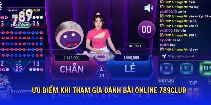 Ưu điểm khi tham gia đánh bài online