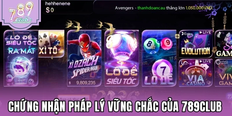 Chứng nhận pháp lý vững chắc của 789Club