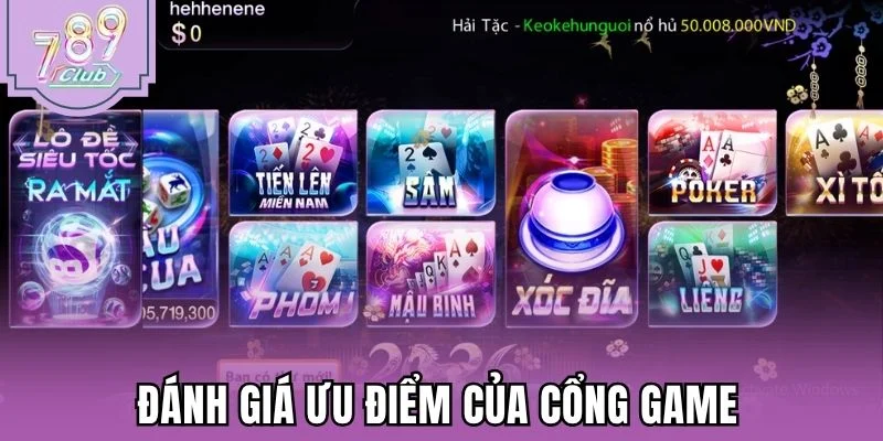 Đánh giá ưu điểm của cổng game