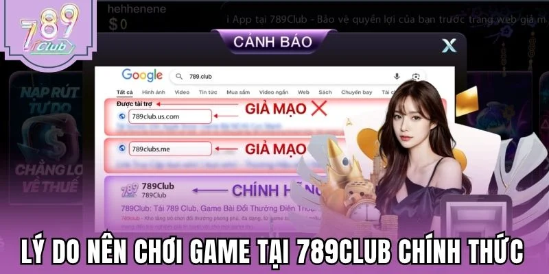Lý do nên chơi game tại 789Club chính thức