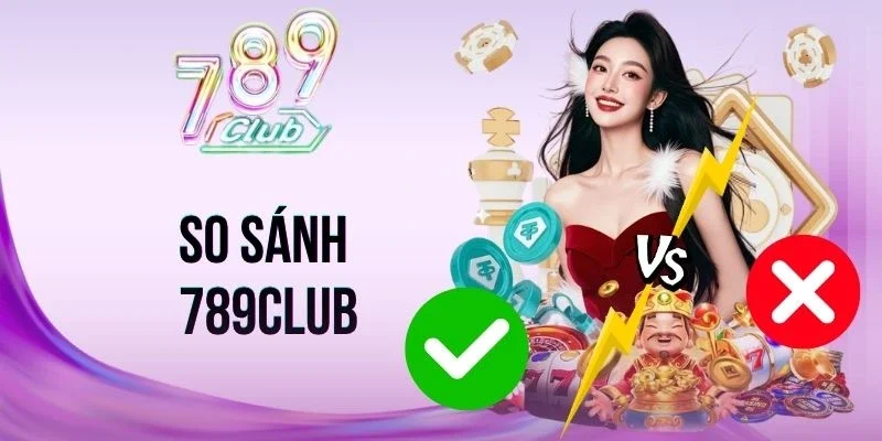 So sánh 789Club về số lượng game hiện có