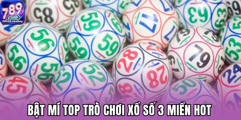 Bật mí top trò chơi xổ số 3 miền hot