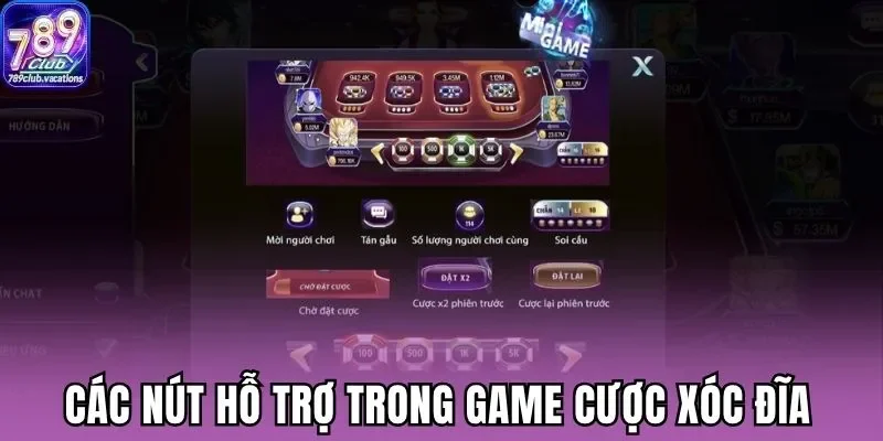 Các nút hỗ trợ trong game cược xóc đĩa