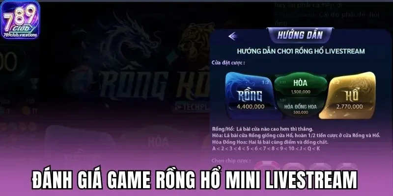 Đánh giá game rồng hổ mini livestream