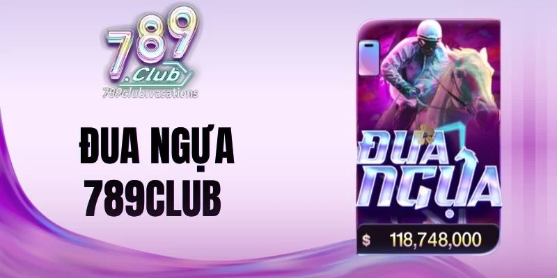 Những đánh giá về đua ngựa 789Club