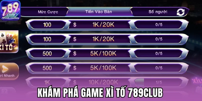 Khám phá game xì tố 789Club