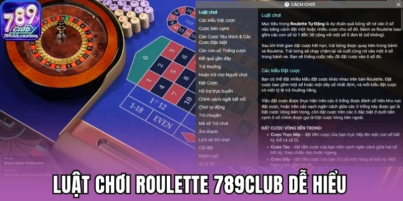 Luật chơi Roulette 789Club dễ hiểu