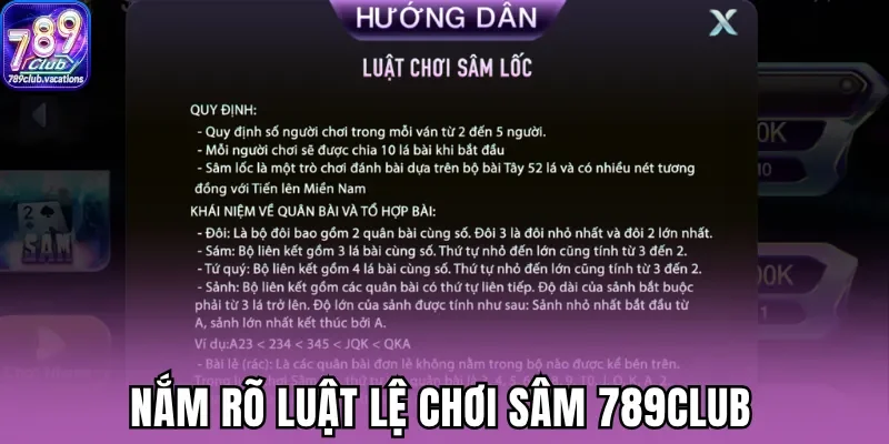 Nắm rõ luật lệ chơi sâm 789Club