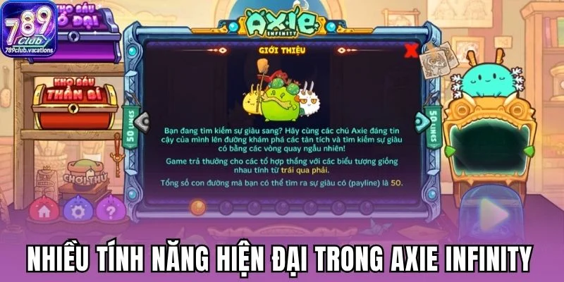 Nhiều tính năng hiện đại trong Axie infinity