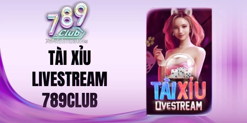 Đánh giá game tài xỉu livestream