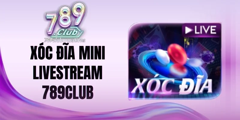 Đánh giá game xóc đĩa mini livestream