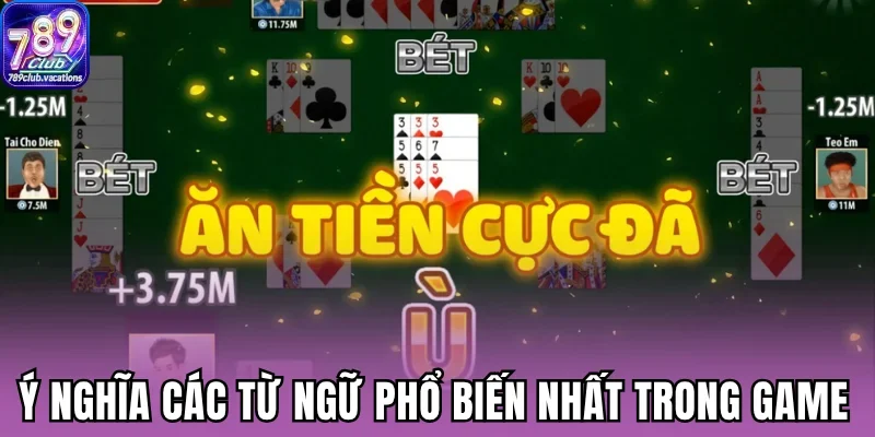 Ý nghĩa các từ ngữ phổ biến nhất trong game